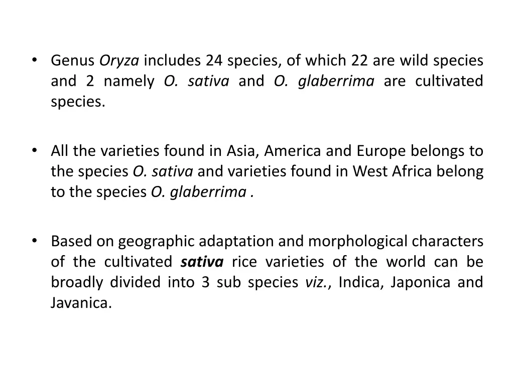 genus oryza includes 24 species of which