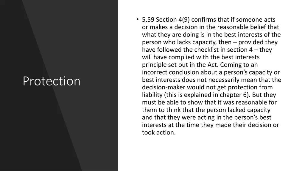 5 59 section 4 9 confirms that if someone acts