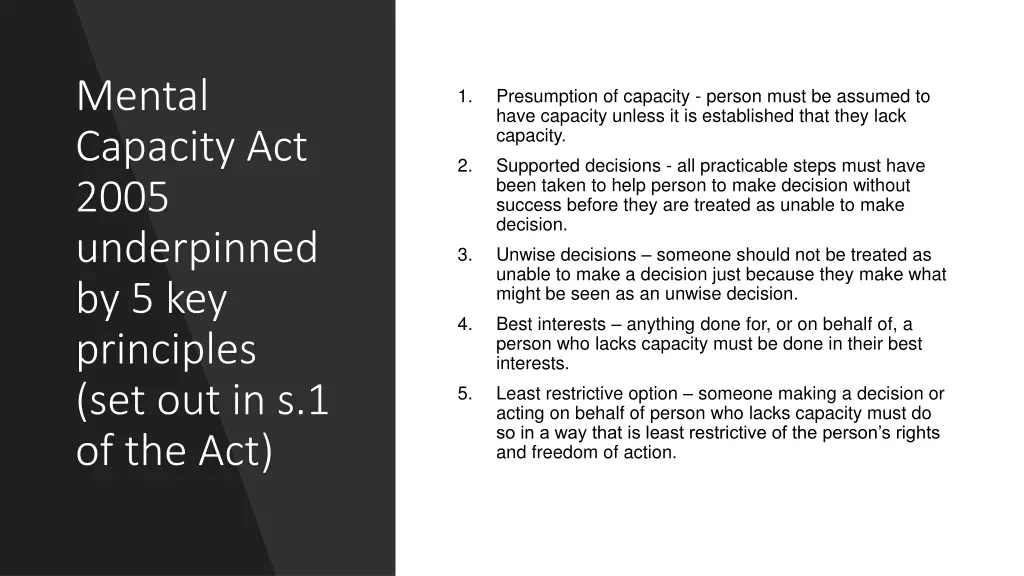 mental capacity act 2005 underpinned