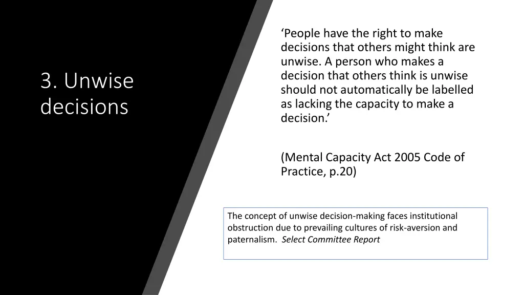 people have the right to make decisions that