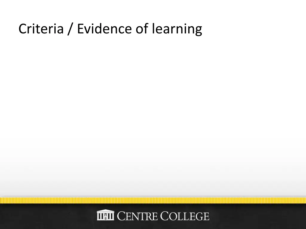 criteria evidence of learning