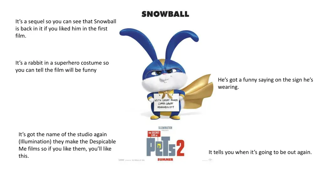 it s a sequel so you can see that snowball