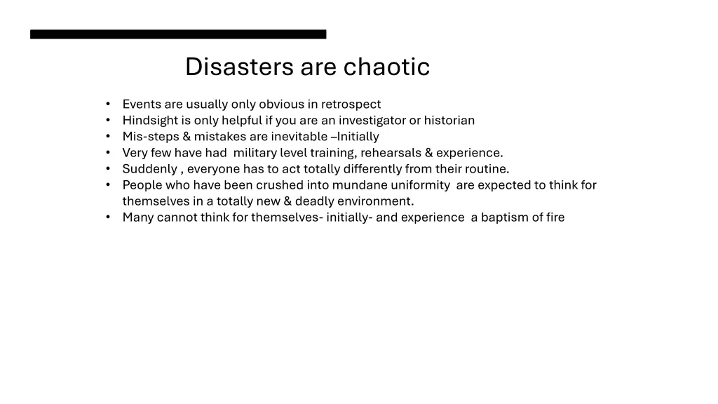 disasters are chaotic
