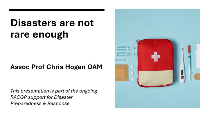disasters are not rare enough