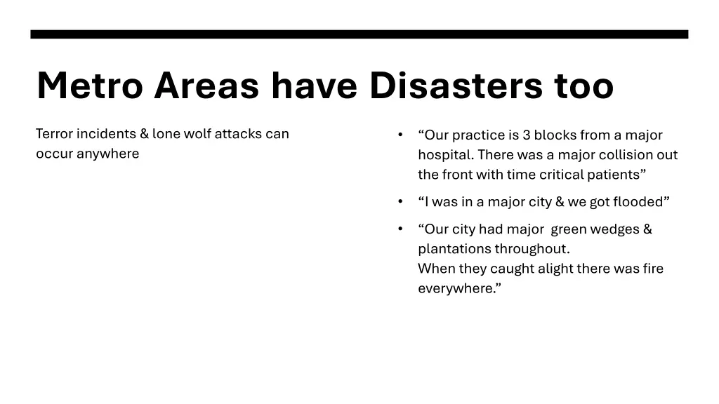 metro areas have disasters too