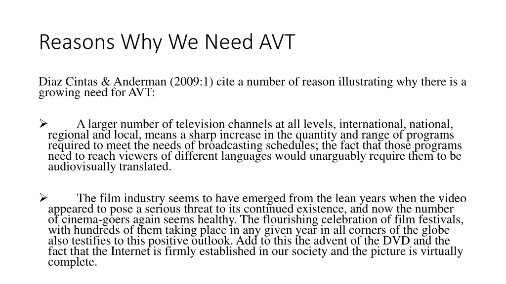 reasons why we need avt