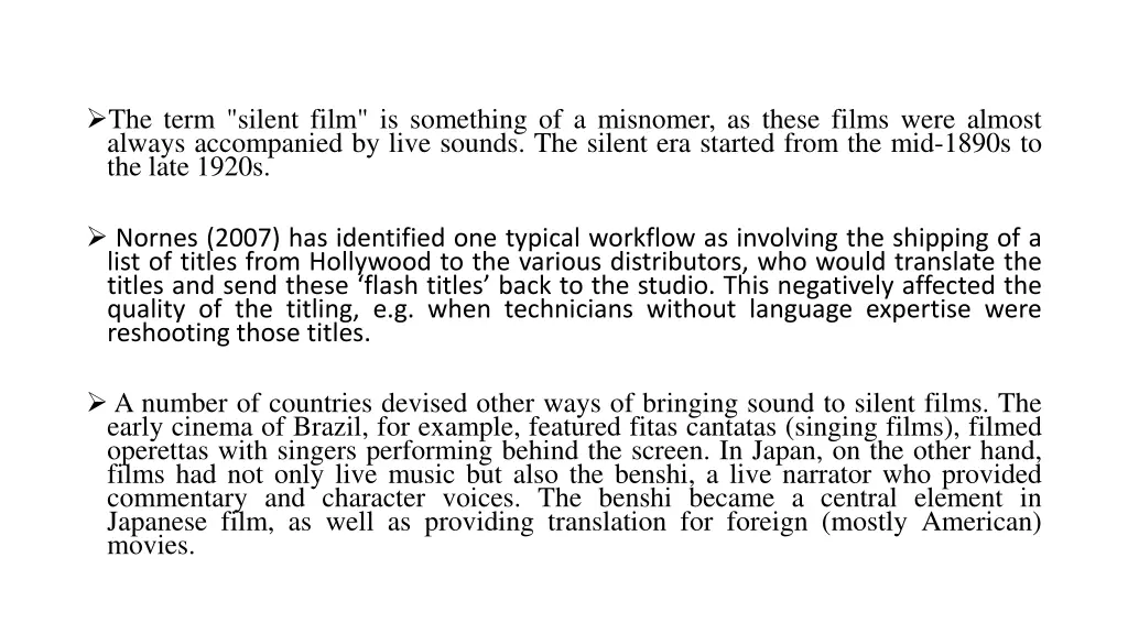 the term silent film is something of a misnomer