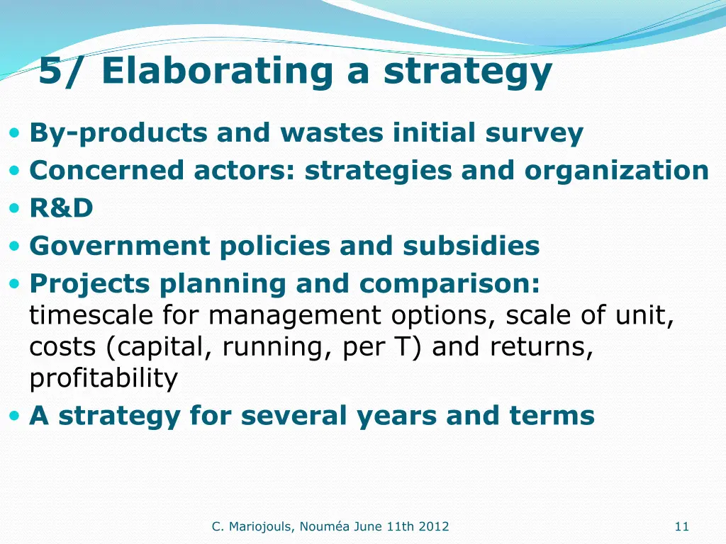 5 elaborating a strategy