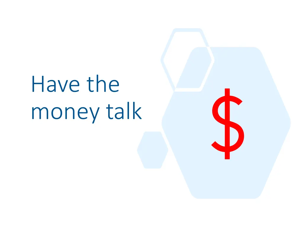 have the money talk