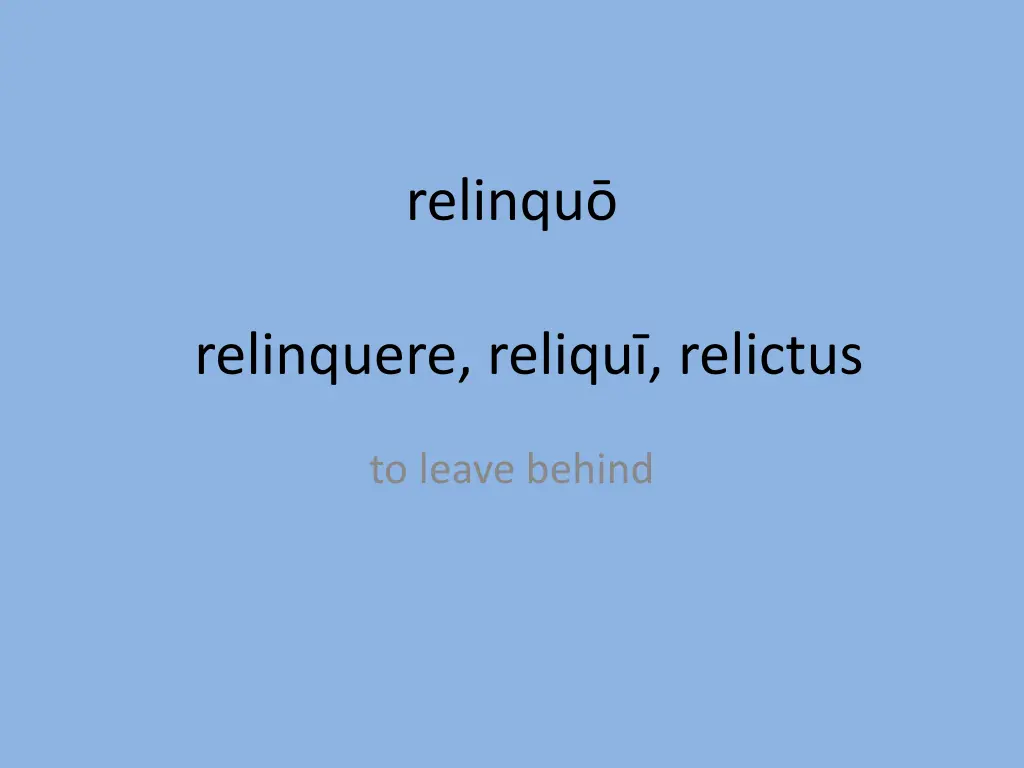 relinqu