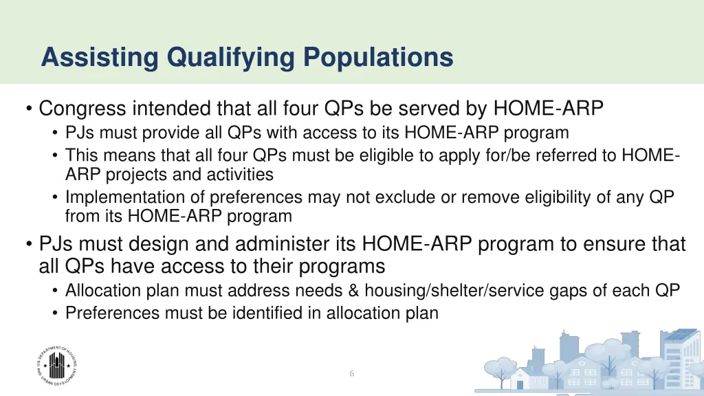 assisting qualifying populations