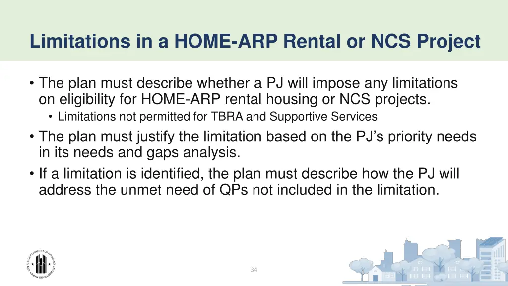 limitations in a home arp rental or ncs project