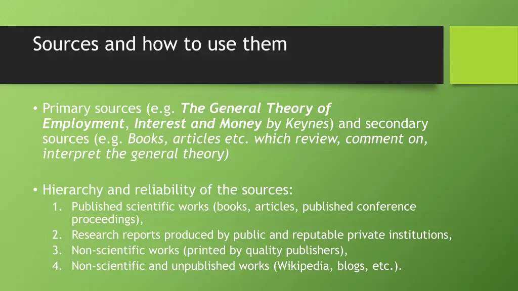 sources and how to use them