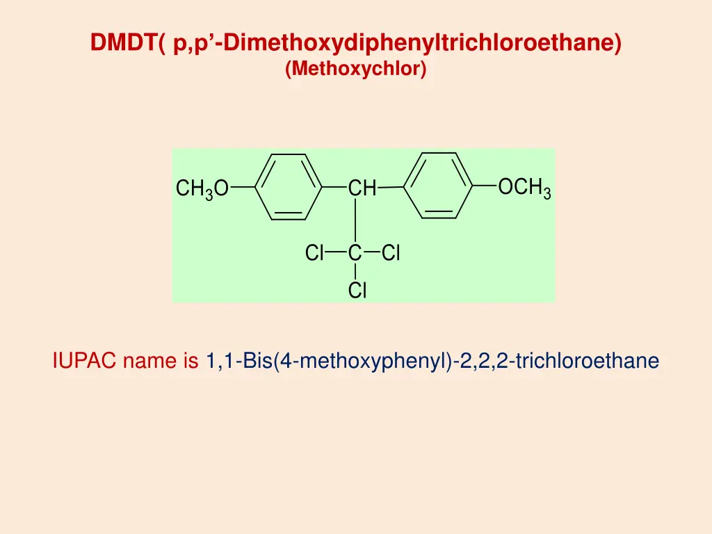 dmdt p p dimethoxydiphenyltrichloroethane