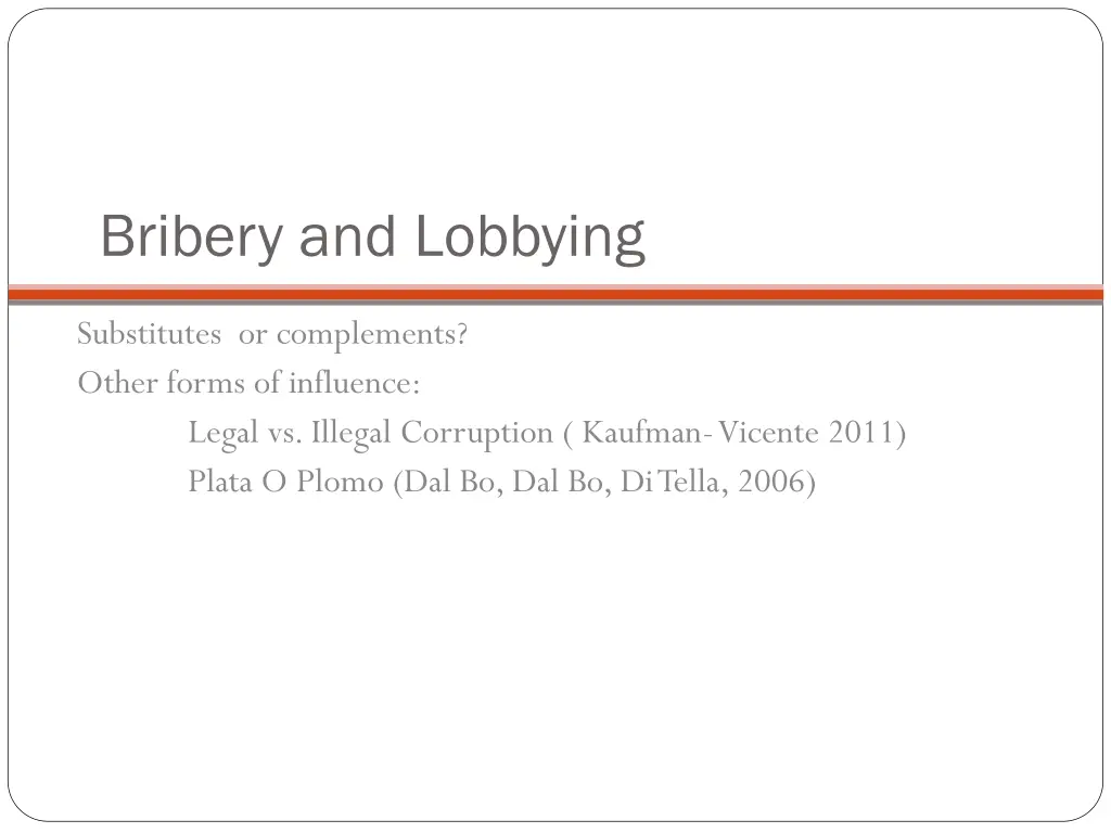 bribery and lobbying