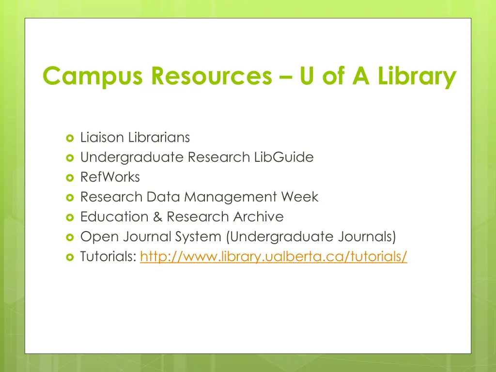 campus resources u of a library