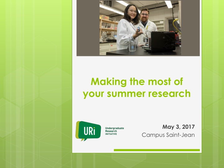 making the most of your summer research