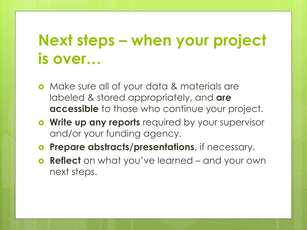 next steps when your project is over