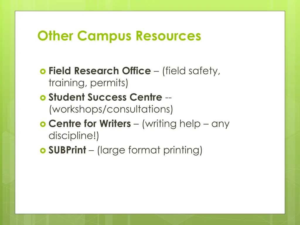 other campus resources