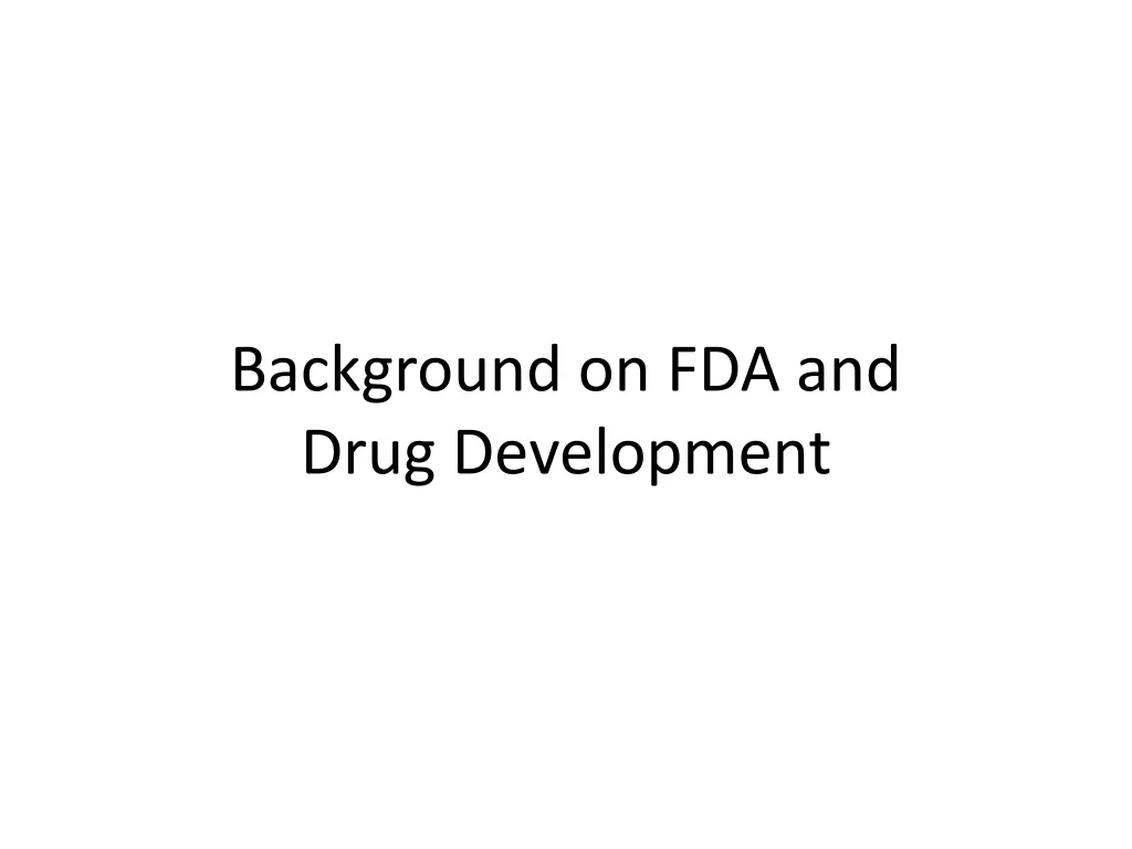 background on fda and drug development