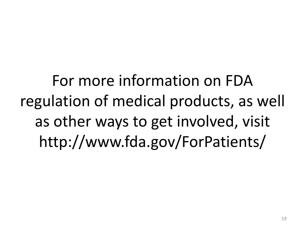 for more information on fda regulation of medical