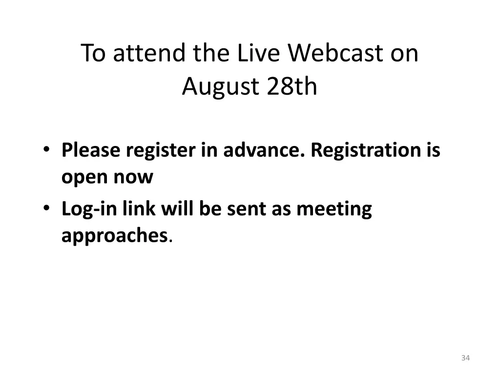 to attend the live webcast on august 28th
