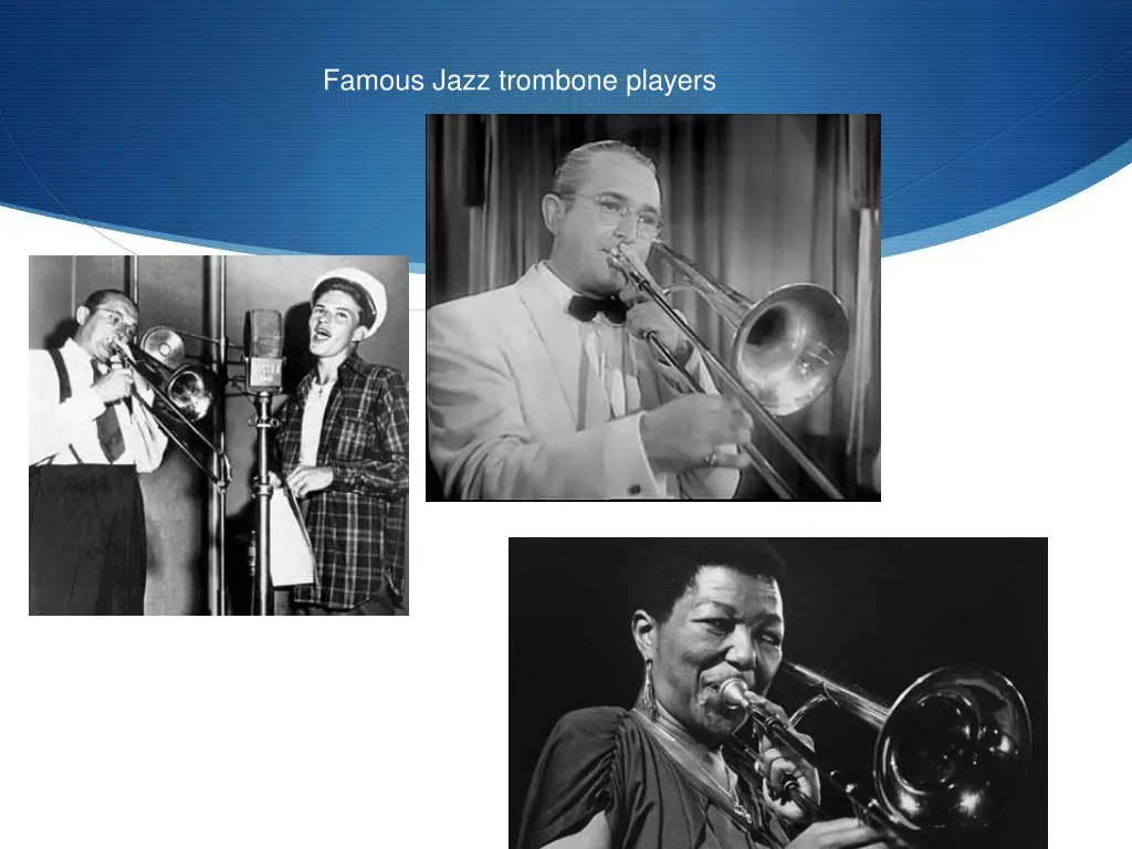 famous jazz trombone players