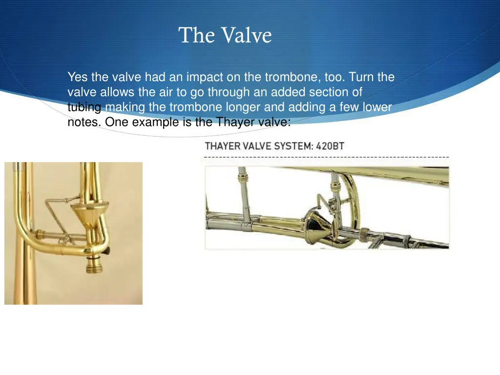 the valve