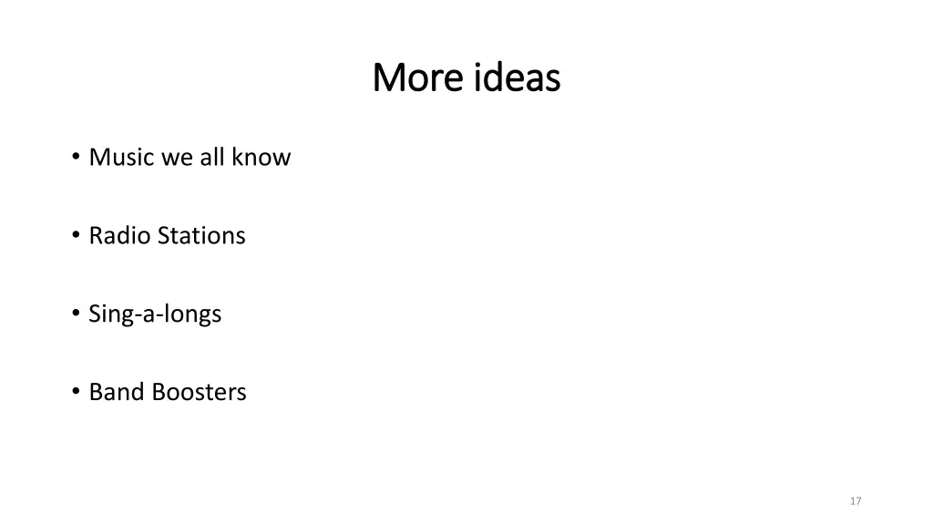 more ideas more ideas