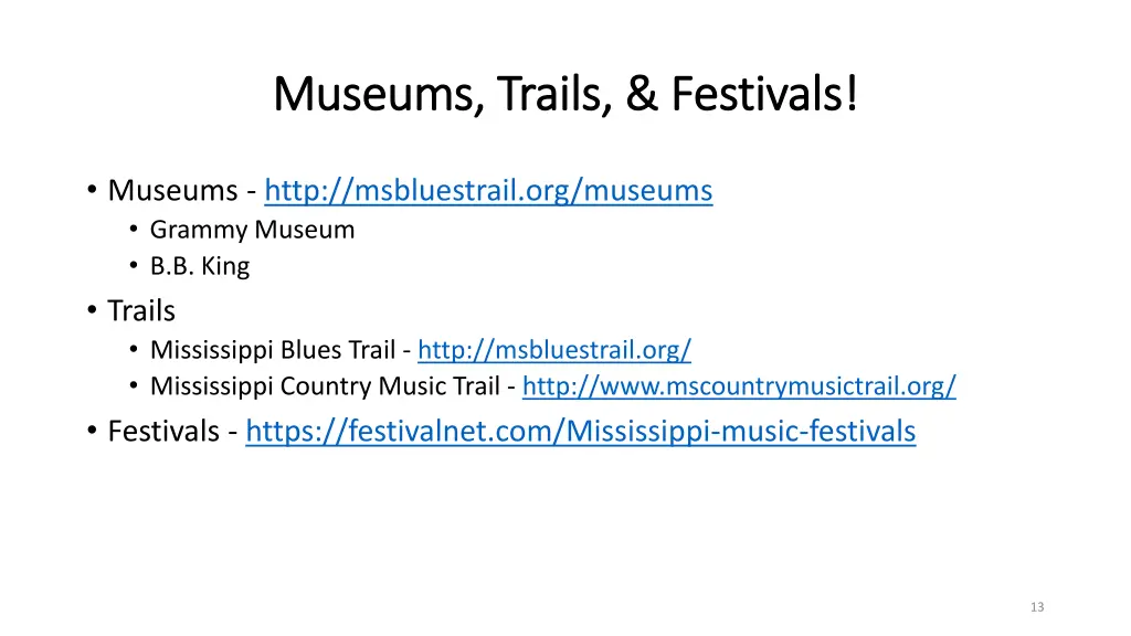 museums trails festivals museums trails festivals