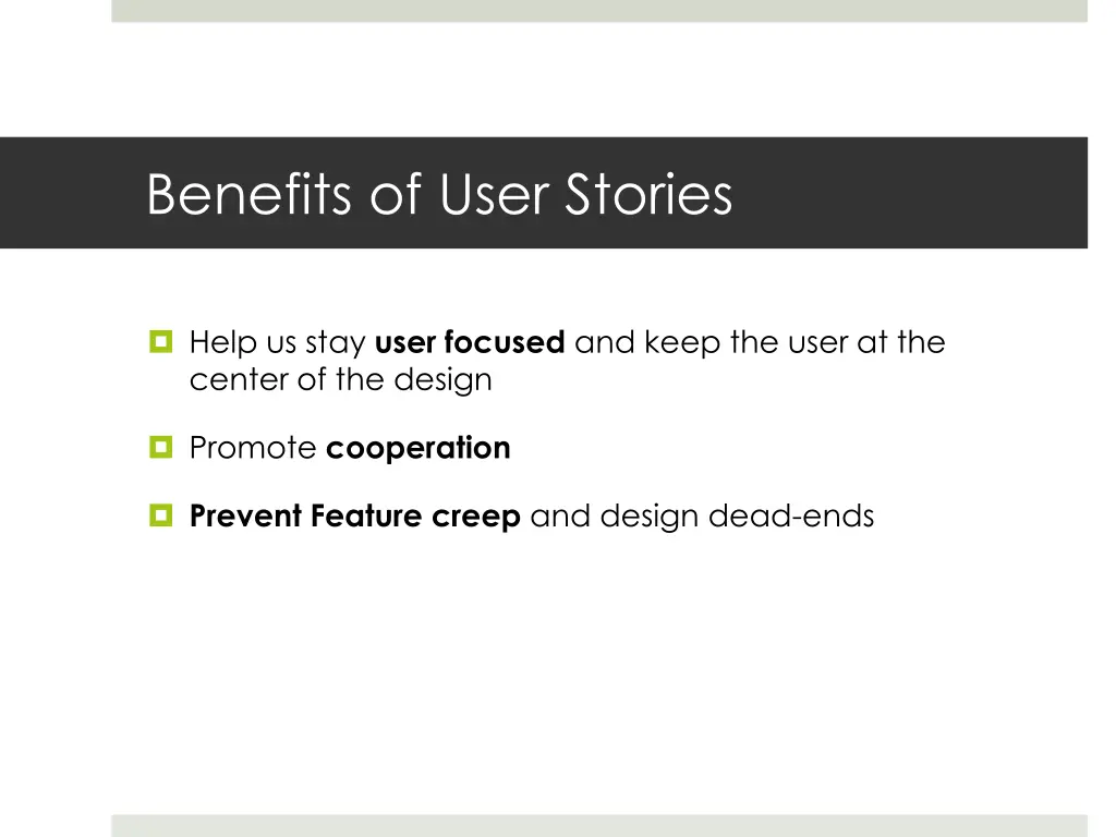 benefits of user stories