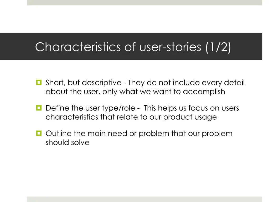 characteristics of user stories 1 2