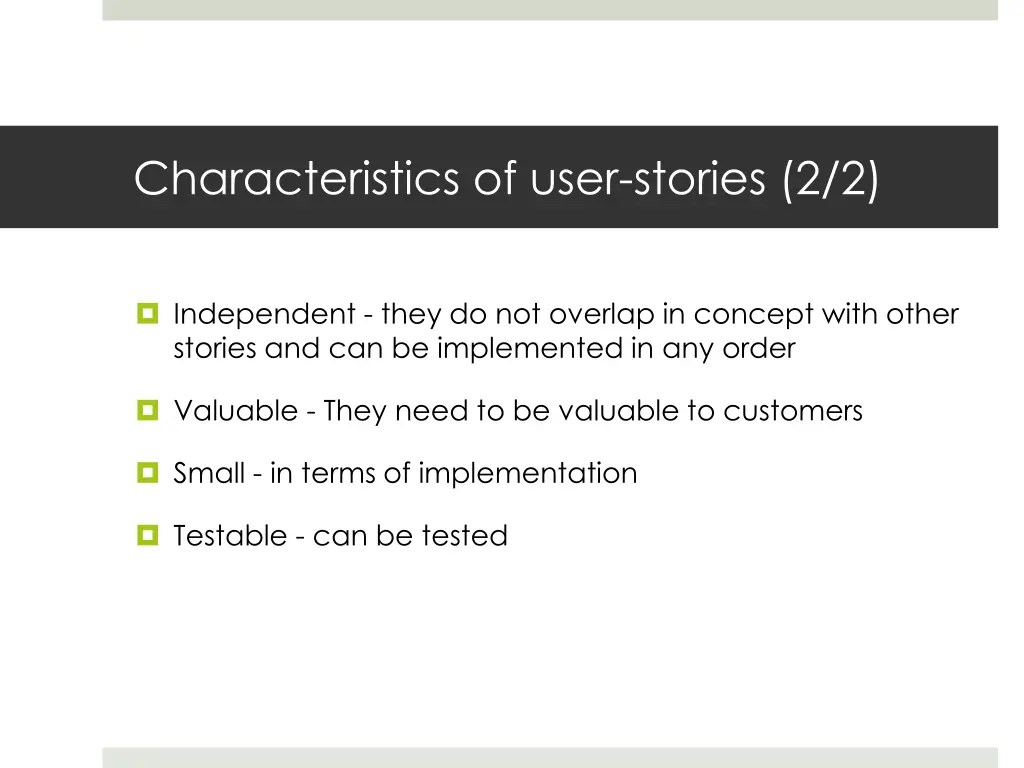 characteristics of user stories 2 2