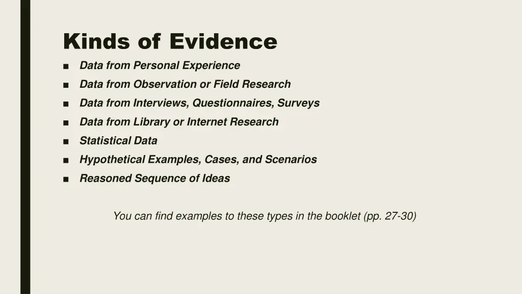 kinds of evidence data from personal experience