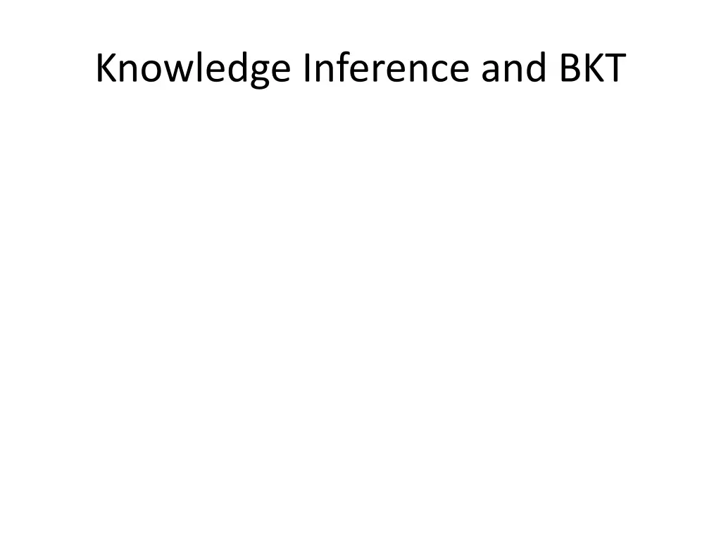 knowledge inference and bkt