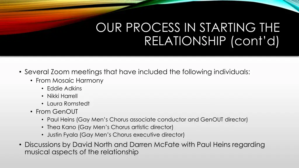 our process in starting the relationship cont d