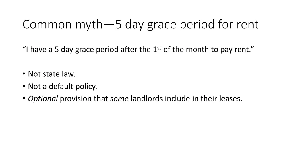 common myth 5 day grace period for rent