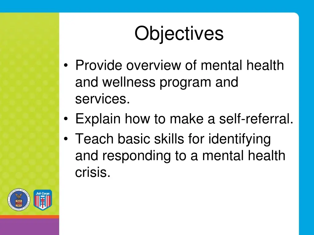 objectives