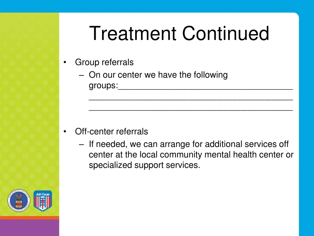 treatment continued