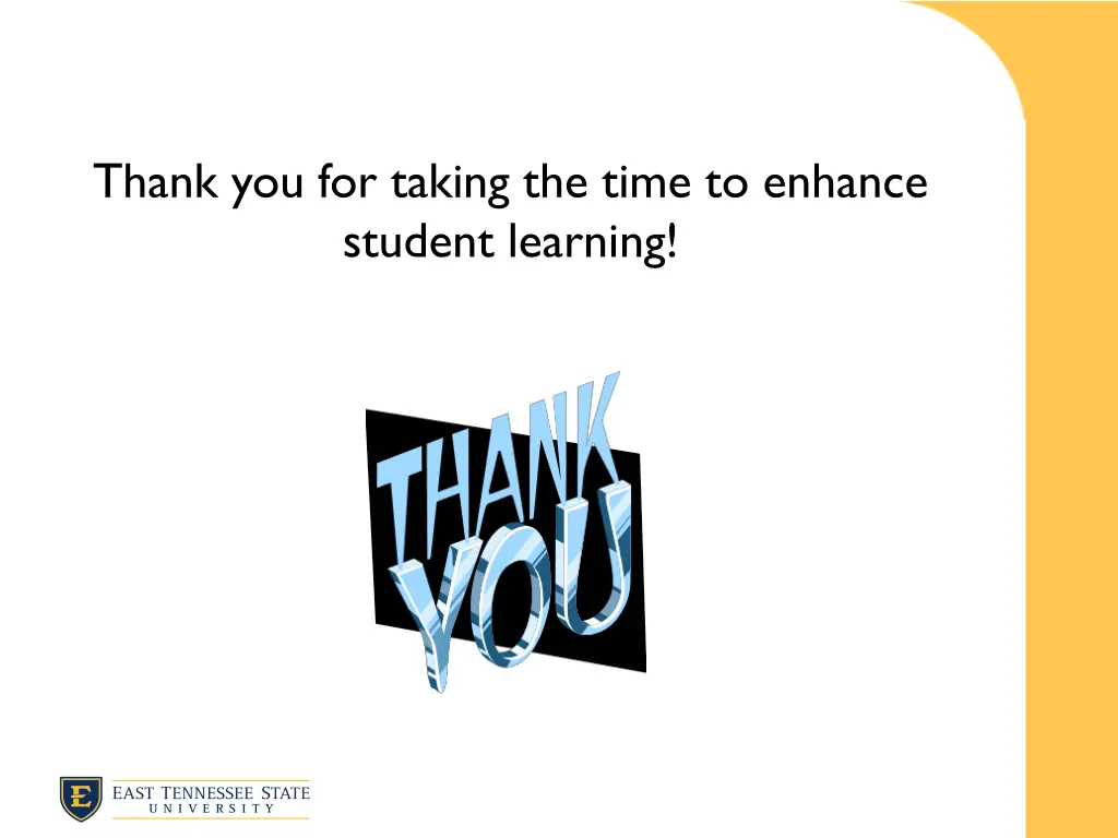 thank you for taking the time to enhance student