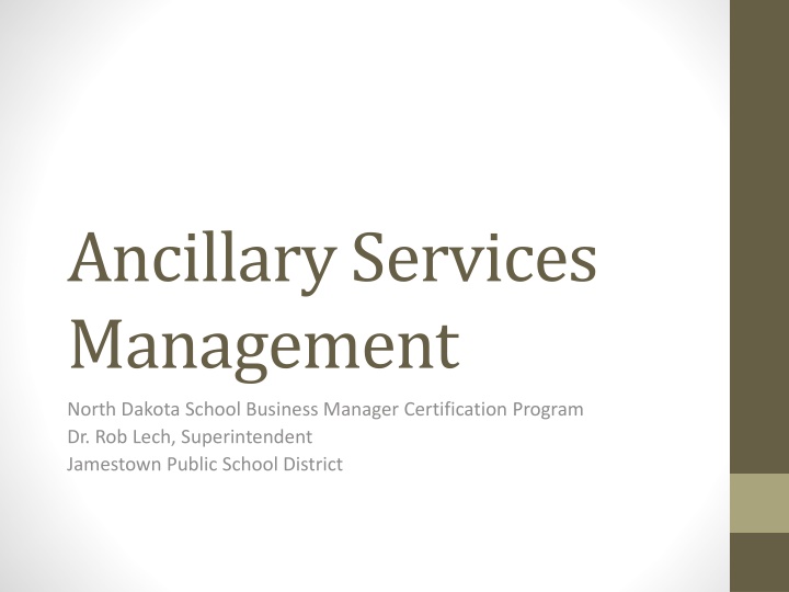 ancillary services management