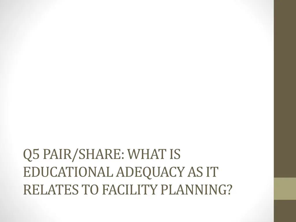 q5 pair share what is educational adequacy
