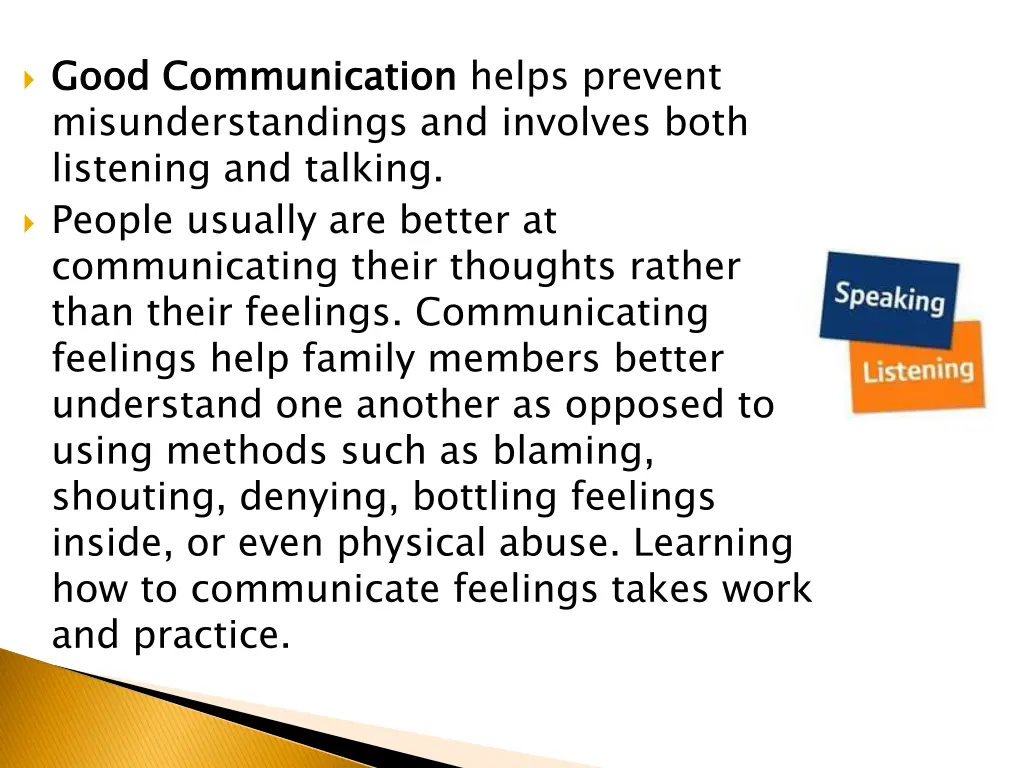 good communication misunderstandings and involves