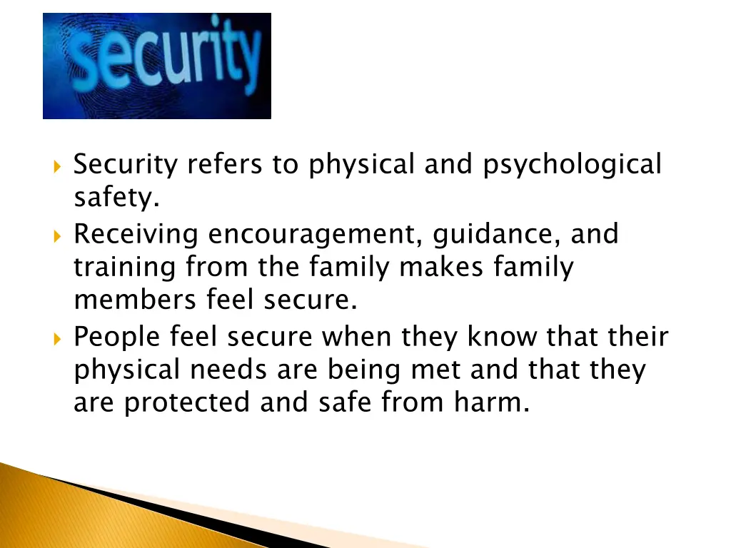 security refers to physical and psychological