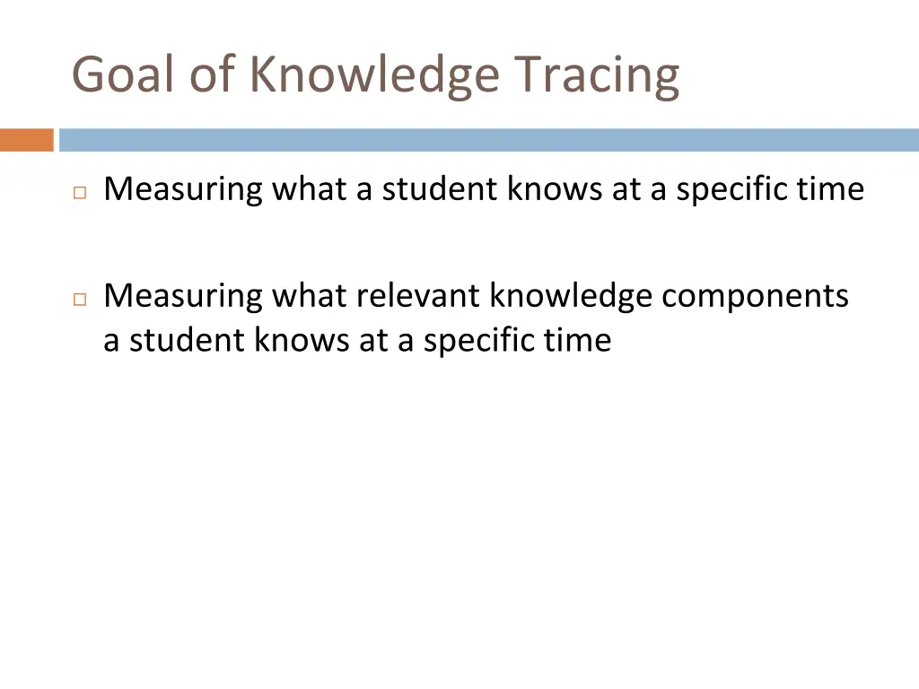 goal of knowledge tracing