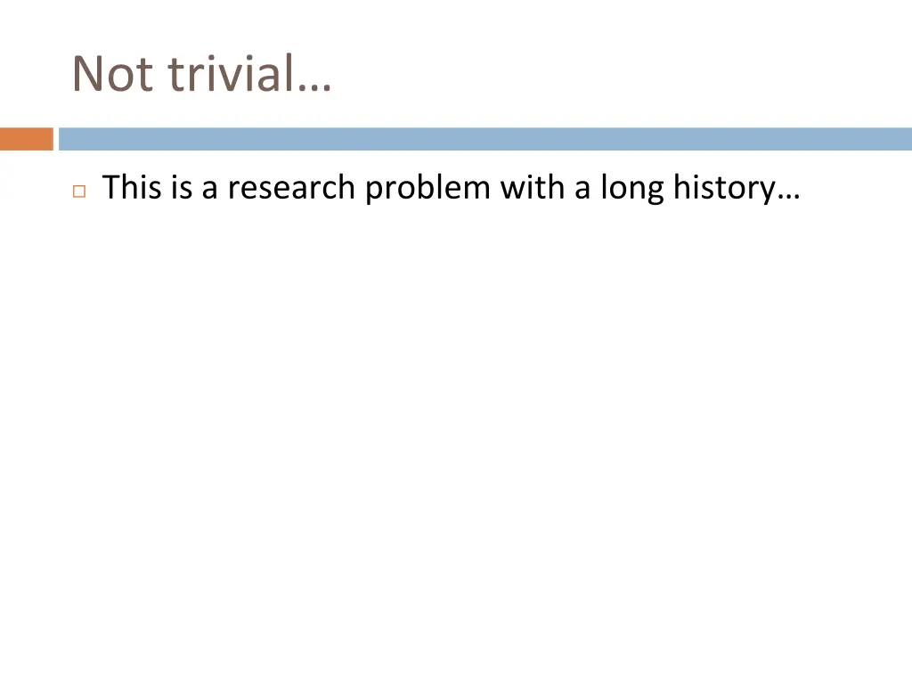 not trivial