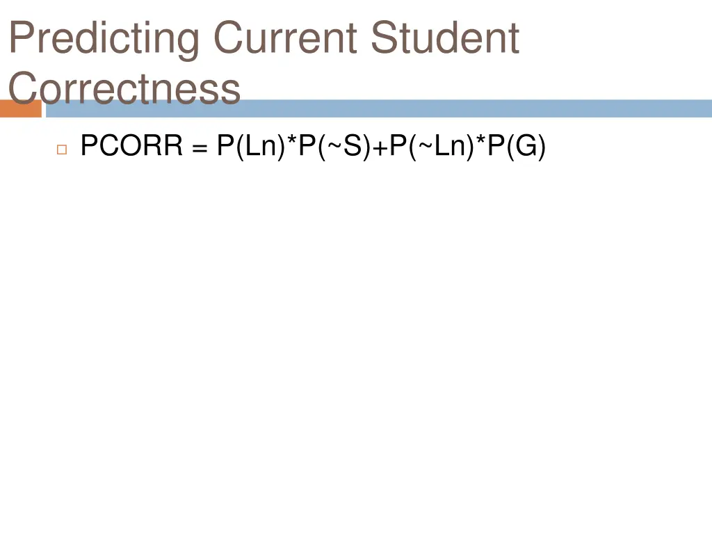 predicting current student correctness