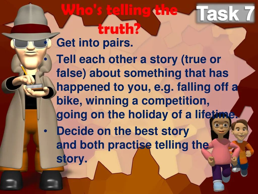 who s telling the truth get into pairs tell each