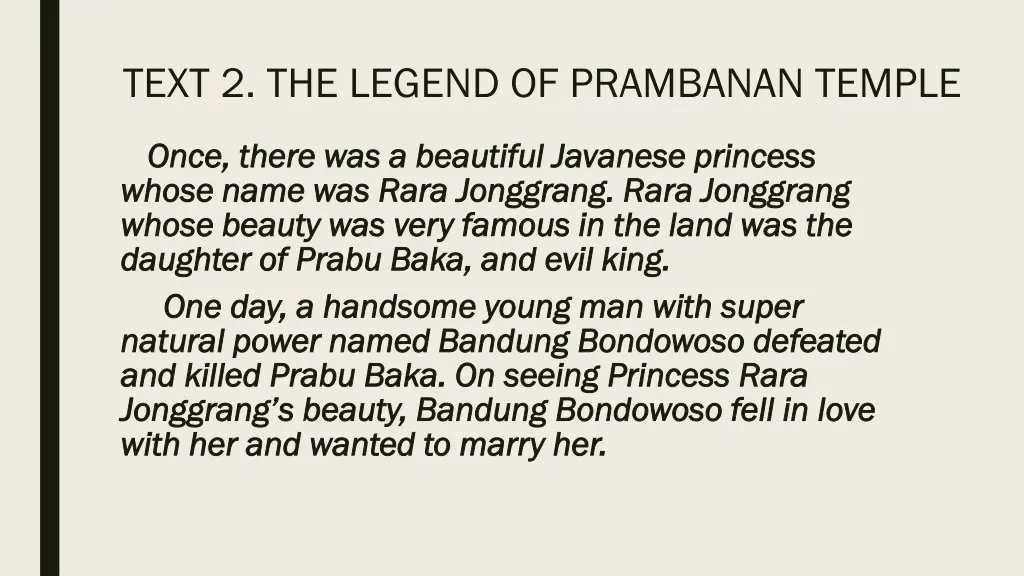 text 2 the legend of prambanan temple
