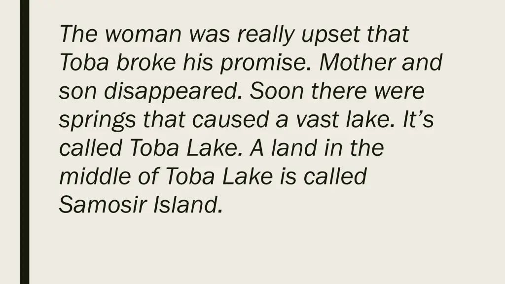 the woman was really upset that toba broke